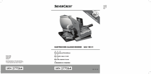 Manual SilverCrest SAS 120 C1 Slicing Machine