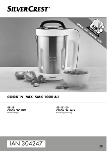 Manual SilverCrest SMK 1000 A1 Soup Maker