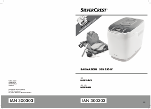 Bedienungsanleitung SilverCrest IAN 300303 Brotbackautomat