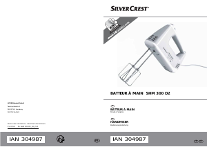 Mode d’emploi SilverCrest SHM 300 D2 Batteur à main