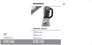 Mode d’emploi SilverCrest SSM 600 A1 Blender