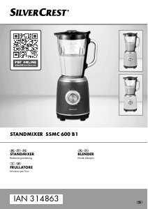 Mode d’emploi SilverCrest SSMC 600 B1 Blender