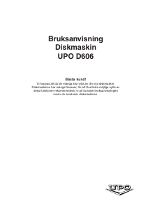 Bruksanvisning UPO D606 Diskmaskin