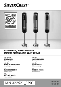 Manual SilverCrest SSMT 600 A1 Hand Blender