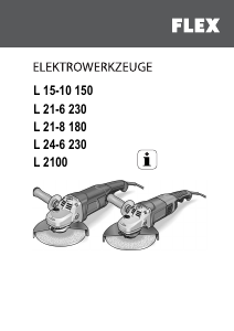 Kullanım kılavuzu Flex L 21-8 180 Avuç taşlama makinesi