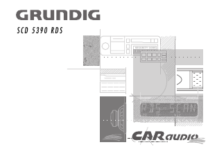 Bedienungsanleitung Grundig SCD 5390 RDS Autoradio