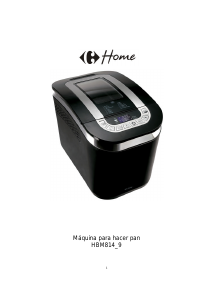 Manual de uso Carrefour Home HBM814_9 Máquina de hacer pan