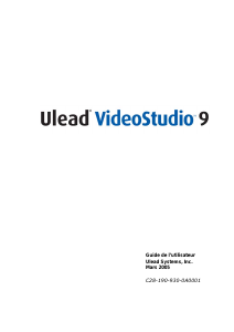 Mode d’emploi Ulead VideoStudio 9