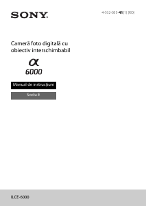 Manual Sony Alpha ILCE-6000L Cameră digitală