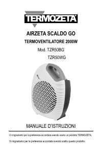 Manuale Termozeta TZR50BG Termoventilatore