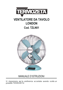 Manuale Termozeta TZLN01B London Ventilatore