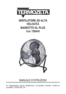 Manuale Termozeta TZBA03 Bassotto XL Plus Ventilatore