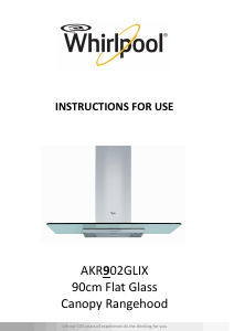Manuale Whirlpool AKR 902 GL IX Cappa da cucina
