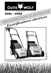 Mode d’emploi Wolf Garten UVES Scarificateur