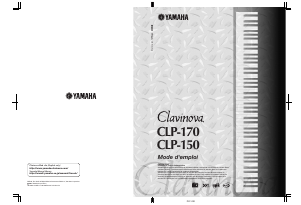 Mode d’emploi Yamaha Clavinova CLP-150 Piano numérique
