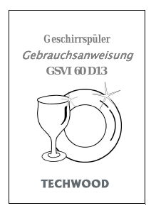 Bedienungsanleitung Techwood GSVI 60 D13 Geschirrspüler