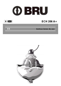 Manual de uso BRU ECH 206 A+ Congelador