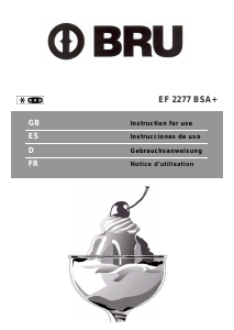 Mode d’emploi BRU EF 2277 BSA+ Réfrigérateur combiné