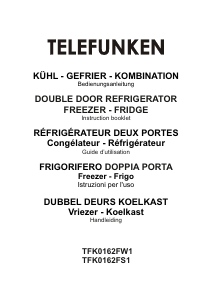 Mode d’emploi Telefunken TFK0162FS1 Réfrigérateur combiné