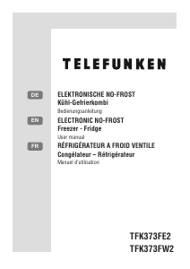 Bedienungsanleitung Telefunken TFK373FE2 Kühl-gefrierkombination