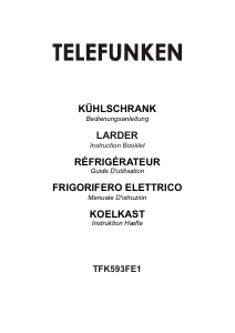 Bedienungsanleitung Telefunken TFK593FE1 Kühlschrank