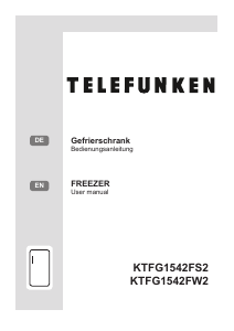 Bedienungsanleitung Telefunken KTFG1542FW2 Gefrierschrank