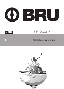 Manual de uso BRU EF 2442 Frigorífico combinado