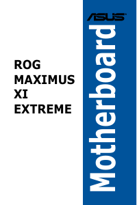 Manual Asus ROG MAXIMUS XI EXTREME Motherboard