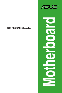 Bedienungsanleitung Asus B150 PRO GAMING/AURA Hauptplatine
