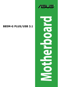 Manual Asus B85M-G PLUS/USB 3.1 Motherboard