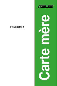 Mode d’emploi Asus PRIME H370-A/CSM Carte mère