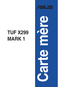 Mode d’emploi Asus TUF X299 MARK 1 Carte mère