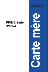 Mode d’emploi Asus PRIME X299-A Carte mère