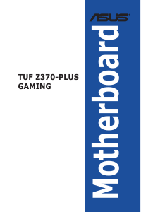 Bedienungsanleitung Asus TUF Z370-PLUS GAMING Hauptplatine