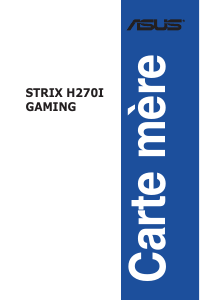 Mode d’emploi Asus ROG STRIX H270I GAMING Carte mère