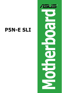 Manual Asus P5N-E SLI Motherboard