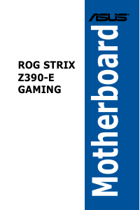 Handleiding Asus ROG STRIX Z390-E GAMING Moederbord