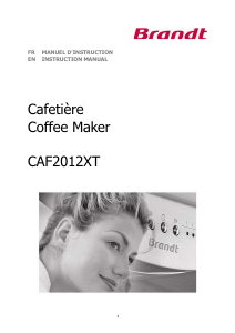 Mode d’emploi Brandt CAF2012XT Cafetière