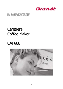 Mode d’emploi Brandt CAF688R Cafetière