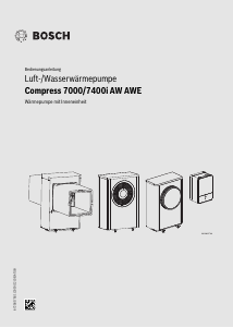 Bedienungsanleitung Bosch CS7000iAW 17 ORE-T Wärmepumpe