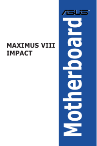 説明書 エイスース MAXIMUS VIII IMPACT マザーボード