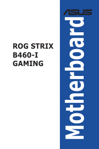 説明書 エイスース ROG STRIX B460-I GAMING マザーボード