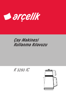 Kullanım kılavuzu Arçelik K 3293 IC Çay makinesi