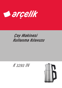 Kullanım kılavuzu Arçelik K 3293 IN Çay makinesi