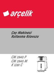 Kullanım kılavuzu Arçelik CM 3940 P Çay makinesi