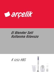 Kullanım kılavuzu Arçelik K 1253 HBS El blenderi