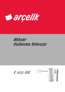 Kullanım kılavuzu Arçelik K 1435 MK El mikseri