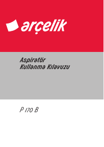 Kullanım kılavuzu Arçelik P 170 B Davlumbaz