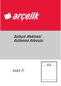 Kullanım kılavuzu Arçelik 9489 FI Bulaşık makinesi