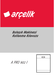 Kullanım kılavuzu Arçelik A PRO 902 I Bulaşık makinesi